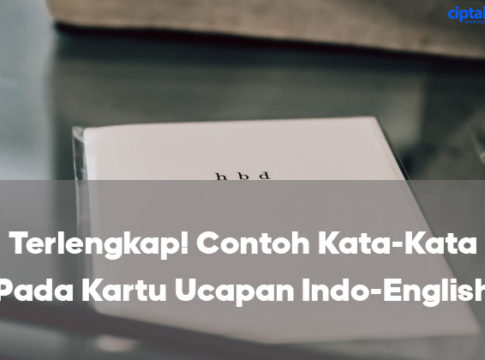 Terlengkap! Contoh Kata-Kata Pada Kartu Ucapan Indo-English