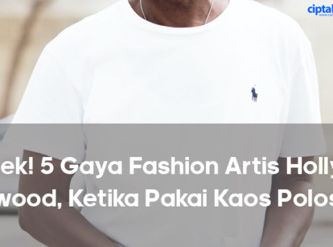 Cek! 5 Gaya Fashion Artis Hollywood, Ketika Pakai Kaos Polos